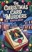 The Christmas Card Murders:...