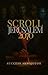 Scroll. Jerusalem. 2070.