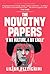 The Novotny Papers: 'A Bit Vulture, A Bit Eagle'