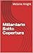 Miliardario Sotto Copertura...