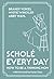Scholé Every Day: How to Be a Thinking Mom