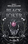 Black Joker ( seria Black & Red, #1)