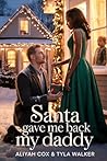 Santa Gave Me Bac...