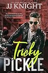 Tricky Pickle: A ...