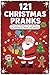 121 One-Minute Christmas Pranks by TwinkleTales Publisher