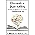 Character Journaling by Catherine Chant
