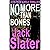 No More Than Bones (DS Peter Gayle thriller series, Book 13)