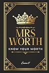 Mrs Worth: Know Y...