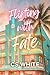 Flirting With Fate by CS White