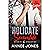 Holidate Scramble: A Man of the Month Club Christmas Novella: A steamy small-town fake date holiday romance