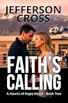 Faith's Calling: ...