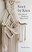 Knot by Knot: The Art of Mo...