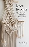 Knot by Knot: The...