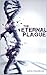 The Eternal Plague