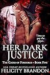 Her Dark Justice:...