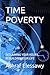 TIME POVERTY: RECLAIMING YO...