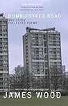 Dumbiedykes Road: and Other Collected Poems Dumbiedykes Road: and Other Collected Poems