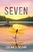 Seven by Celine J. Score