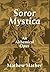 Soror Mystica by Mathew Mather