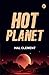 Hot Planet
