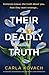 Their Deadly Truth: An absolutely unputdownable crime thriller with a heart-stopping twist (Detective Gina Harte)