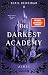 Ashes (The Darkest Academy, #2)