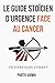 Le Guide Stoicien d'Urgence Face au Cancer by Parth Vaïwa