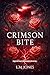 Crimson Bite: Book 1 of the...