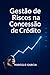 Gestão de Risco na Concessã...