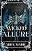 Wicked Allure: A FF Vampire...