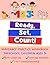 Ready, Set, Count!: Numeracy Practice Workbook for Preschool Children Ages 3+. Includes Rote Counting, Writing Numbers, and One to One Correspondence! ... Sight Words, and Fine Motor Development!