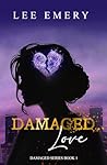 Damaged Love