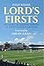 Lord's Firsts: 200 Years of...