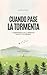 Cuando pase la tormenta: Co...
