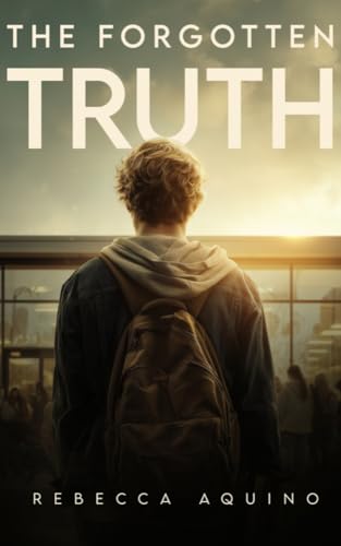 The Forgotten Truth (Kindle Edition)