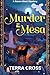 Murder on the Mesa: A Raven...