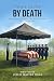 Twice Saved by Death by Leslie Walter Haas Twice Saved by Death by Leslie Walter Haas