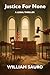 Justice For None by William Sauro