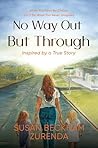 No Way Out but Th...