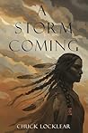 A Storm Coming