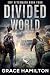 Divided World (EMP Aftermath #4)