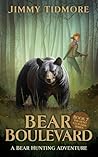 Bear Boulevard: A...