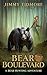 Bear Boulevard by Jimmy Tidmore