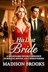 His Lost Bride: A...