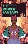 The Power Fantasy...