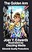 The Golden Arm by Joan Y. Edwards