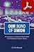 Our Bond of Union: A Commentary on the Book of Church Order of the Presbyterian Church in America