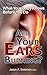 Are Your Ears Burning?: Wha...