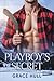 The Playboy's Secret: A Ste...