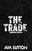 The Trade (Gridiron Legacy ...